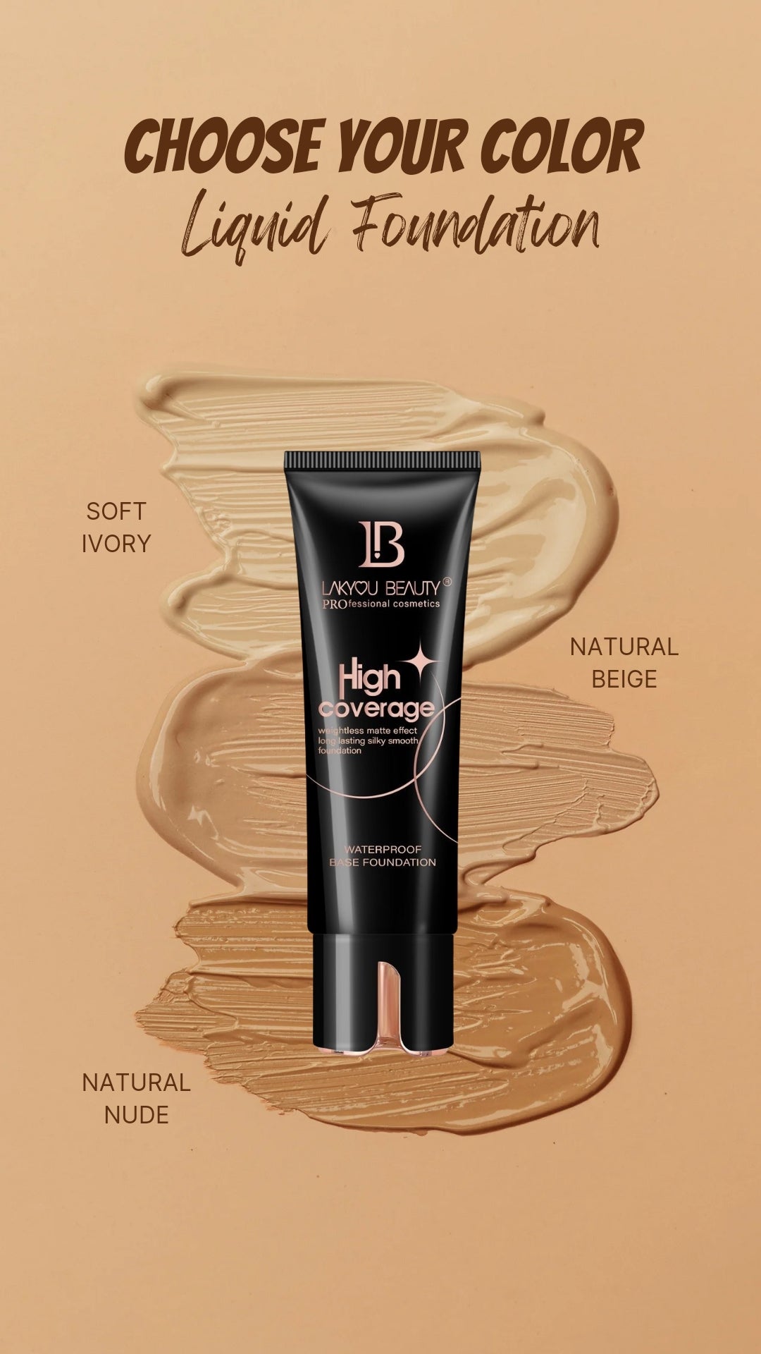 Lakyou Beauty - High Coverage Foundation | Long Lasting Flawless Matte Finish