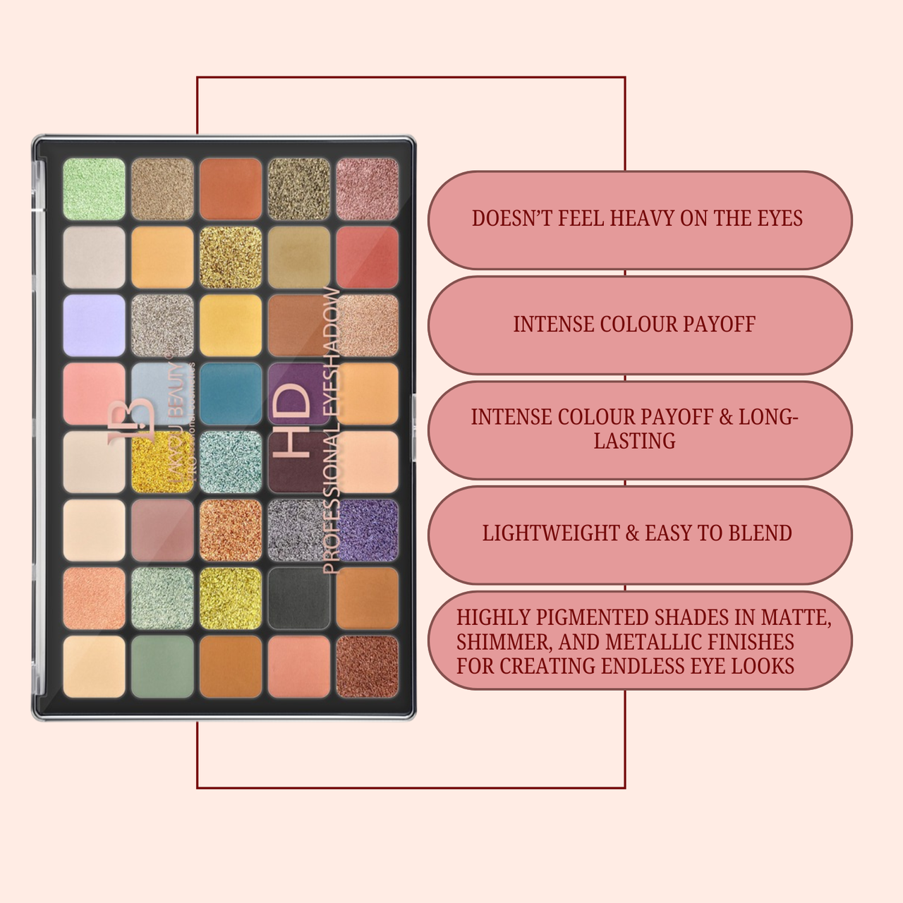 Lakyou Beauty - HD Professional Eyeshadow Palette | Highly Pigmented Matte & Shimmer Shades