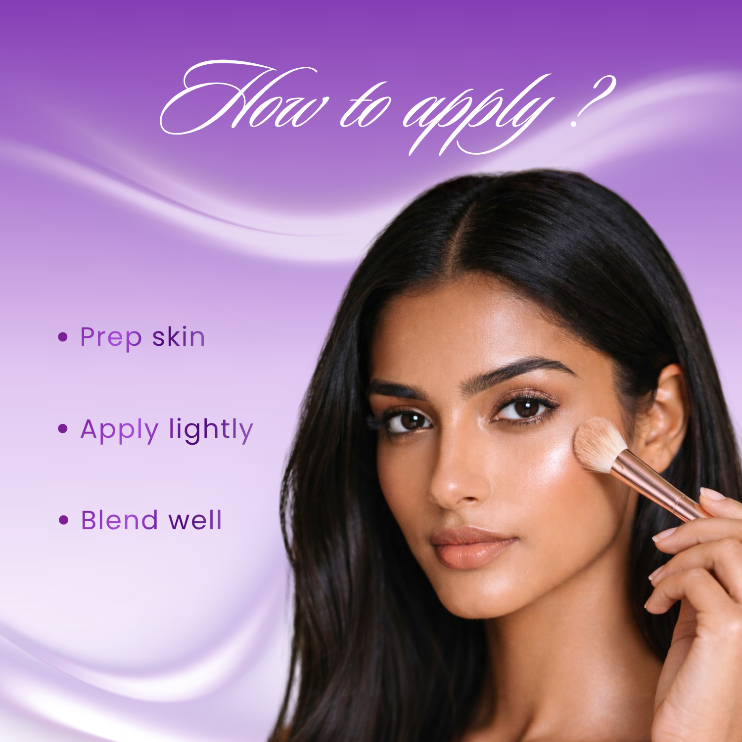 Woman applying makeup with a brush on a purple background with text on how to apply makeup.