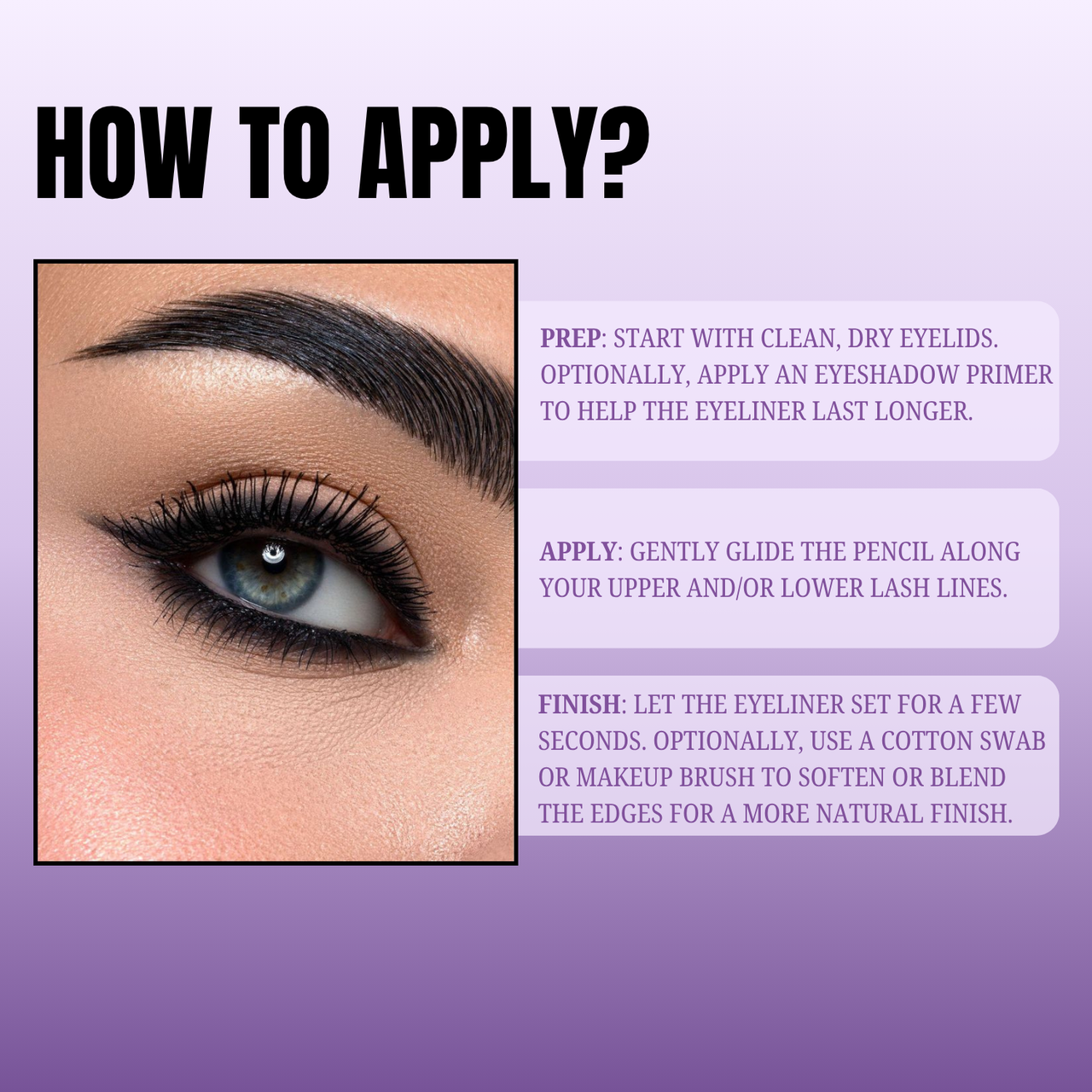 Instructions on how to apply eyeliner with a close-up of an eye.