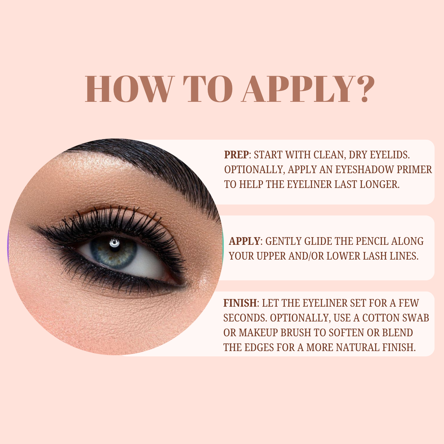 Eyeliner application guide with close-up of eye and text instructions on a pink background