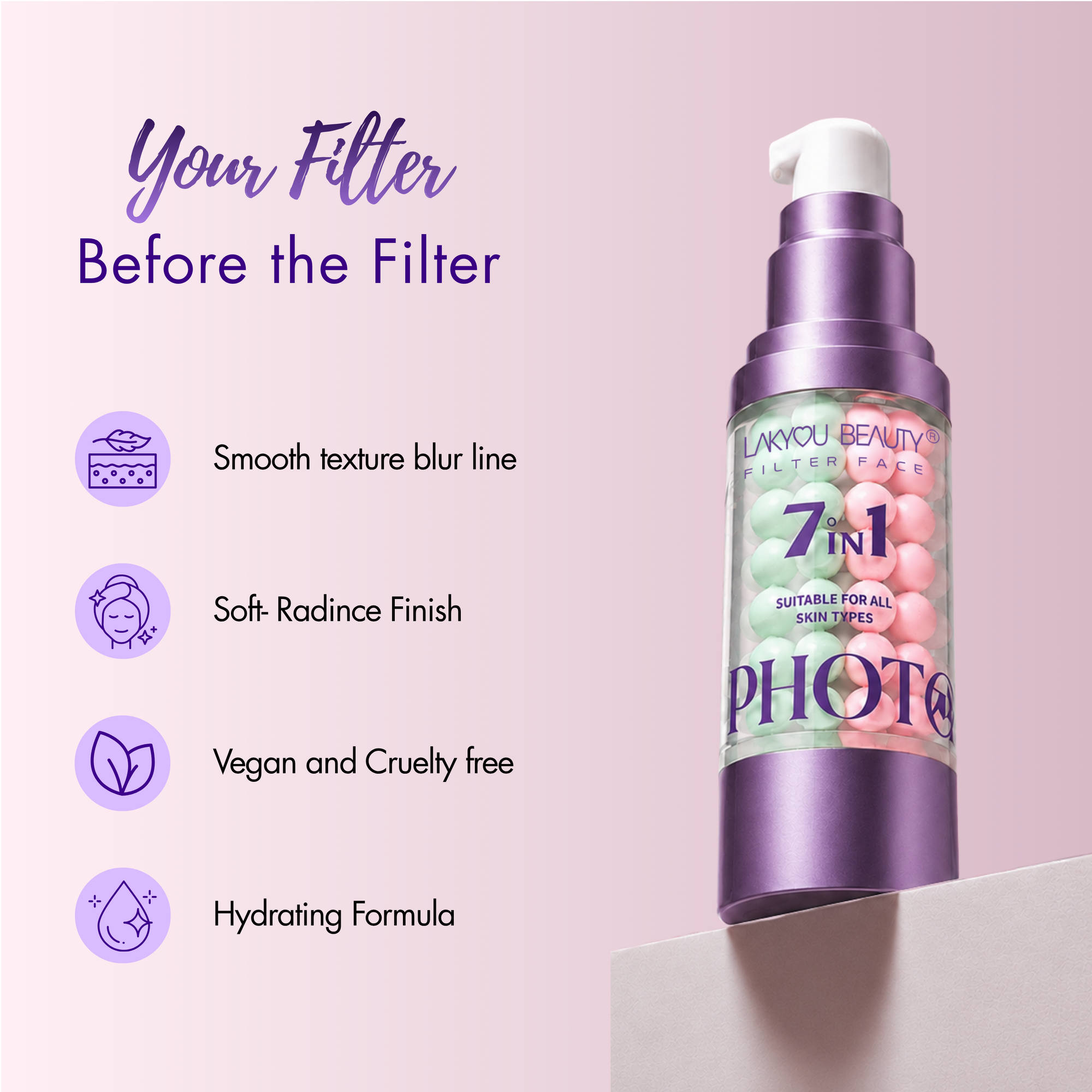 Lakyou Beauty - Filter Face | 7 in 1 Photo Finish Primer | Smooth & Pore-Minimizing Makeup Primer