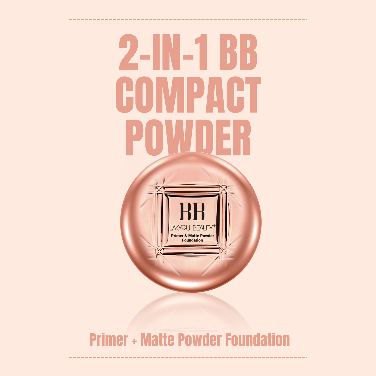 Lakyou Beauty - BB Compact Powder | Long Lasting Oil Control Matte Finish
